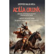 Atilla urunk I-II. kötet