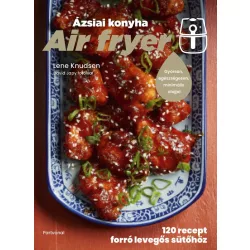 Air fryer – Ázsiai konyha