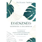 Egészség kezdőknek és haladóknak