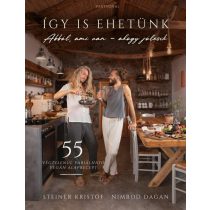   Így is ehetünk - 55 végtelenül variálható vegán alaprecept