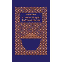 A kínai konyha kultúrtörténete