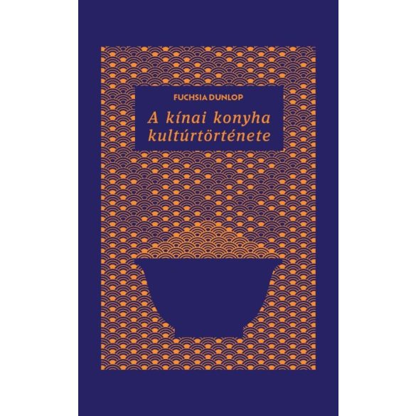 A kínai konyha kultúrtörténete