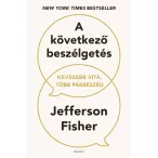   A következő beszélgetés - Kevesebb vita, több párbeszéd