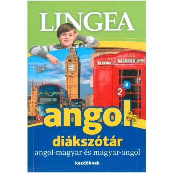 Angol diákszótár - Angol-magyar és magyar-angol - kezdőknek