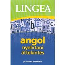 Lingea angol nyelvtani áttekintés - Praktikus példákkal