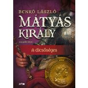 Mátyás király IV. - A dicsőséges