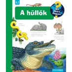A hüllők - Mit? Miért? Hogyan? (73.)