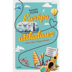 Európa útikalauz - nem csak stopposoknak