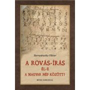 Rovás-írás él-e a magyar nép között?