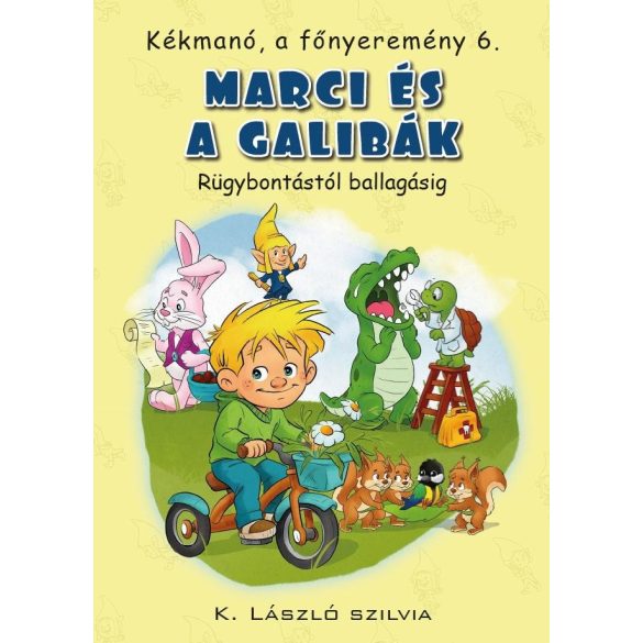 Kékmanó, a főnyeremény 6. - Marci és a galibák