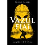 Viking vér – Vazul fiai