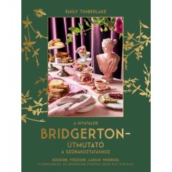 A hivatalos Bridgerton-útmutató a szórakoztatáshoz