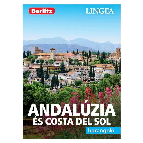 Andalúzia és Costa del Sol - barangoló, 2. kiadás
