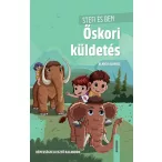 Őskori küldetés