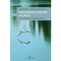 Határhelyzetek világa