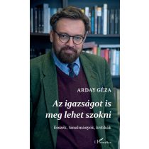 Az igazságot is meg lehet szokni