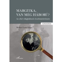 Margitka, van még háború?