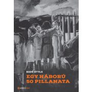 Egy háború 50 pillanata