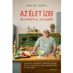 Az élet ízei - ájurvédikus receptek