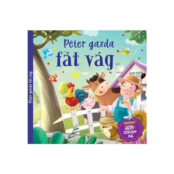 Péter gazda fát vág