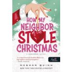   How My Neighbor Stole Christmas - A szomszédom a Grincs (How My Neighbor Stole Christmas 1.)