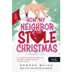   How My Neighbor Stole Christmas - A szomszédom a Grincs (How My Neighbor Stole Christmas 1.)