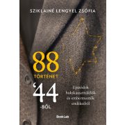 88 történet '44-ből