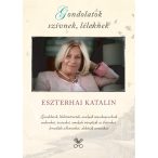 Gondolatok szívnek, léleknek