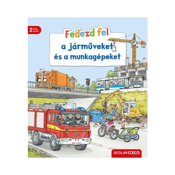 Fedezd fel a járműveket és a munkagépeket
