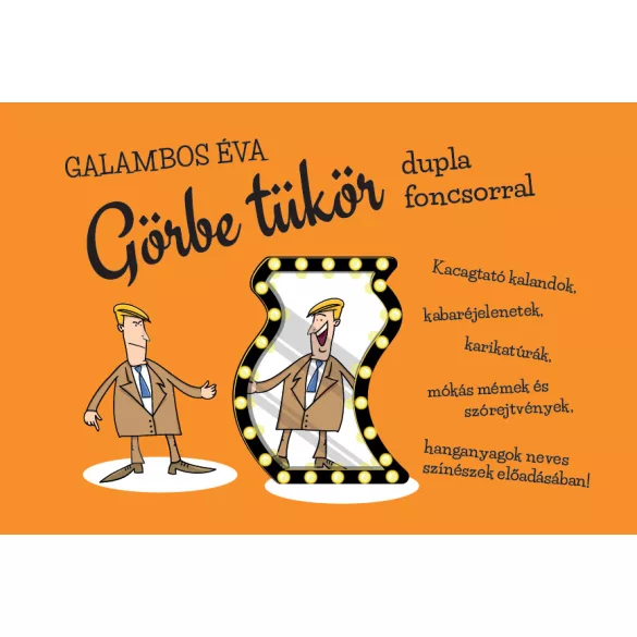 Görbe tükör - Dupla foncsorral