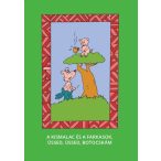 A kis malac és a farkasok - Üssed, üssed, botocskám