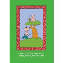 A kis malac és a farkasok - Üssed, üssed, botocskám