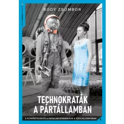 Technokraták a pártállamban