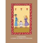 A kis ködmön - A cigány az égben és pokolban