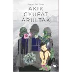 Akik gyufát árultak