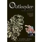 Outlander 0.5 - Szüzek, Outlander 2.5 - Szökevényzöld
