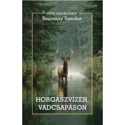 Horgászvízen, vadcsapáson