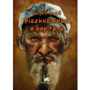 Piszkos Fred, a kapitány
