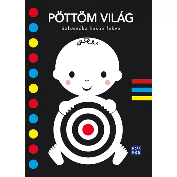 Pöttöm világ - Babamóka hason fekve