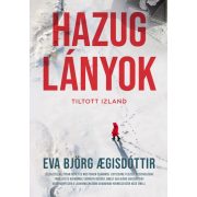 Hazug lányok - Tiltott Izland