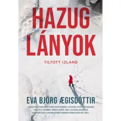 Hazug lányok - Tiltott Izland