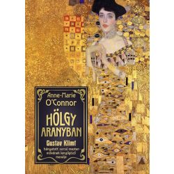   Hölgy aranyban - Gustav Klimt hányatott sorsú mesterművének lenyűgöző meséje