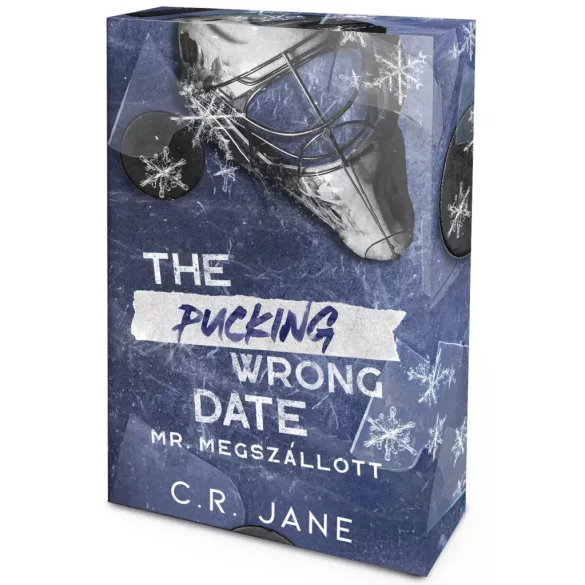 The Pucking Wrong Date – Mr. Megszállott - Éldekorált kiadás