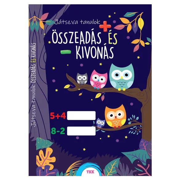 Játszva tanulok! - Összeadás és kivonás