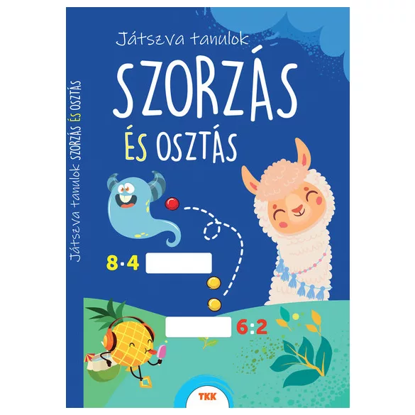 Játszva tanulok! - Szorzás és osztás