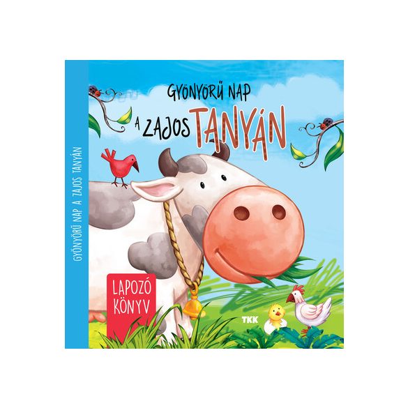 Gyönyörű nap a zajos tanyán - Lapozó könyv