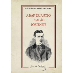 A Bak és Jancsó család története