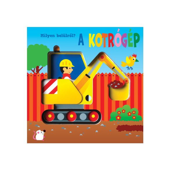 Milyen belülről - A kotrógép