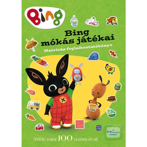 Bing mókás játékai  - Matricás foglalkoztató