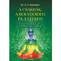 A csakrák, a bolygóideg és a lelked